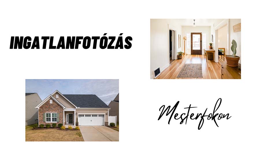 ingatlanfotózás - mesterfokon (tippek)