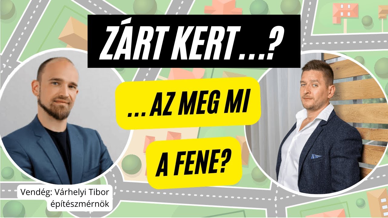 zárt kert? az meg mi a fene?