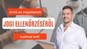 Ingatlan vásárlás menete és buktatói