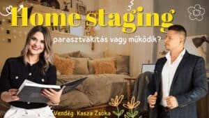 Home staging - parasztvakítás vagy működik?