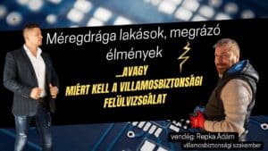 miért kell a villamosbiztonsági felülvizsgálat