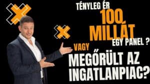 Tényleg ér 100 millát egy panel