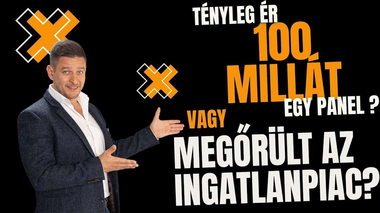 Tényleg ér 100 millát egy panel