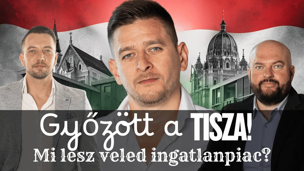 Győzött a TISZA - ingatlanpiaci lapszemle